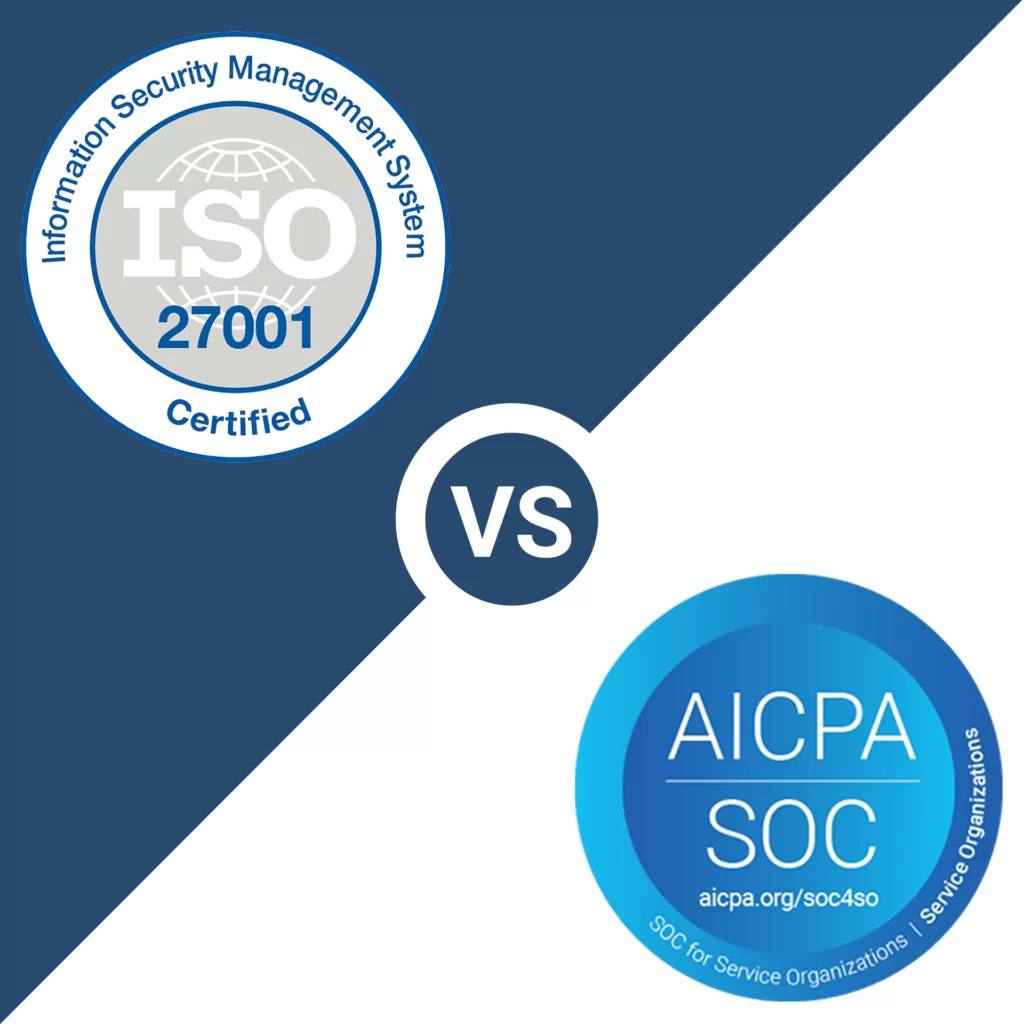 Comparing ISO 27001 vs. SOC 2 can help you make an informed decision.