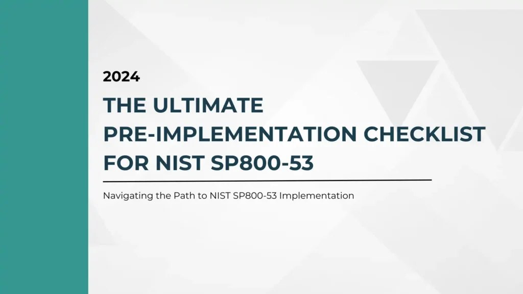The Ultimate Pre-Implementation Checklist for NIST SP800-53 Compyl copy