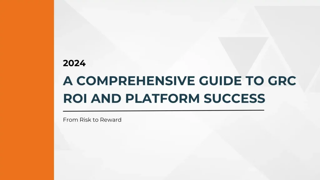 A Compyl Comprehensive Guide to GRC ROI and Platform Success copy